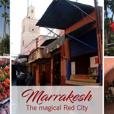 Marrakesh – The magical Red City